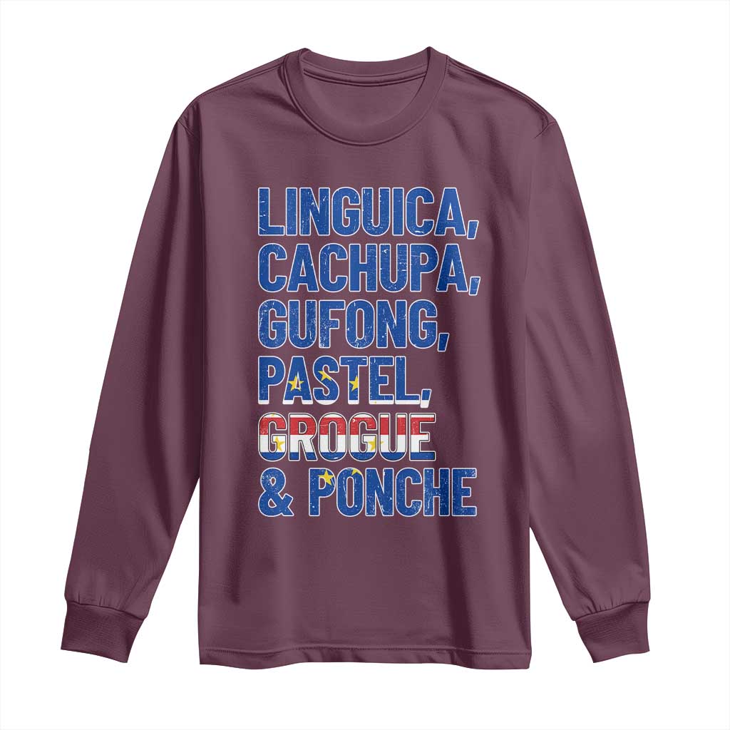 Cape Verde Traditional Food & Drinks List Long Sleeve Shirt Cabo Verdean Cachupa Grogue Heritage Gift