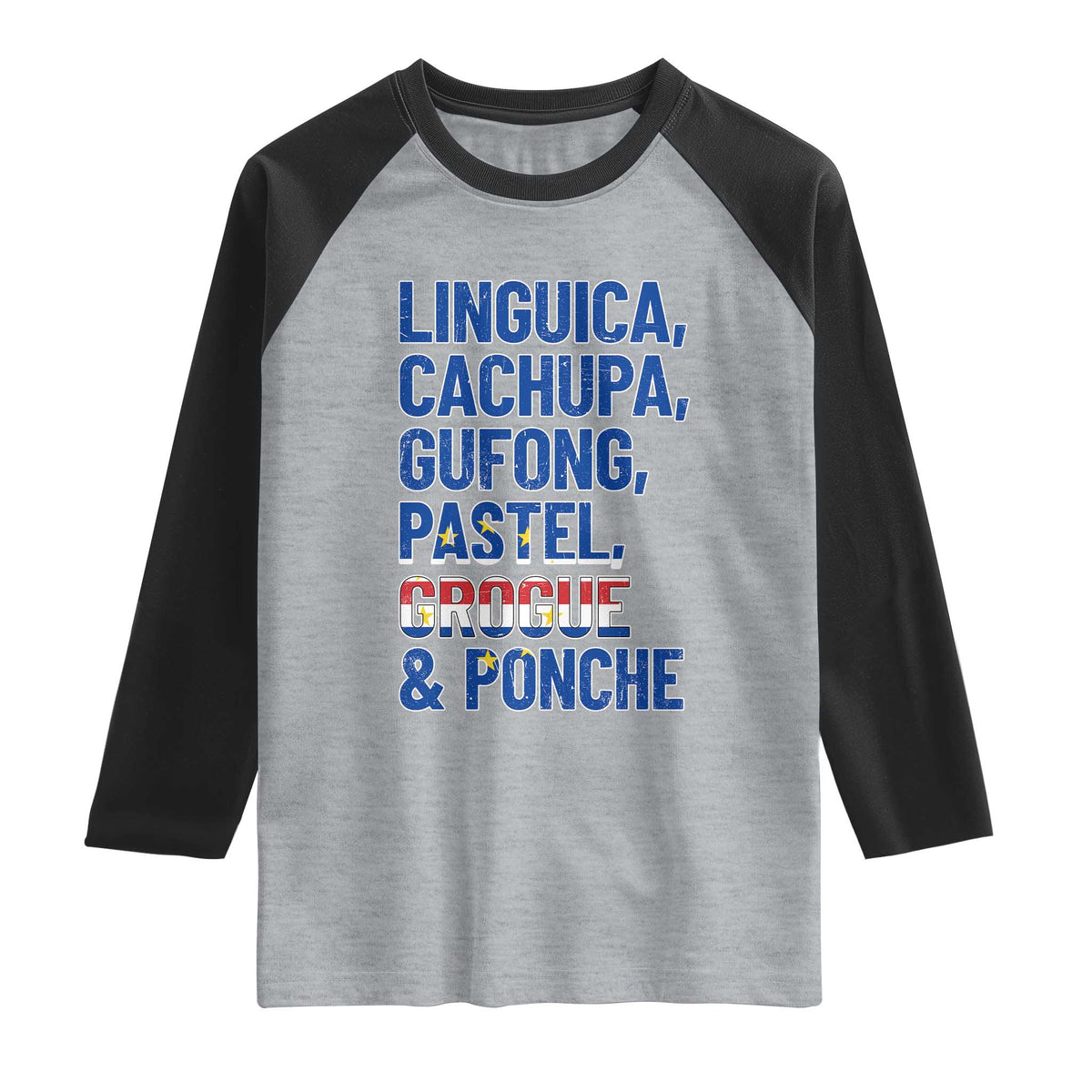 Cape Verde Traditional Food & Drinks List Raglan Shirt Cabo Verdean Cachupa Grogue Heritage Gift