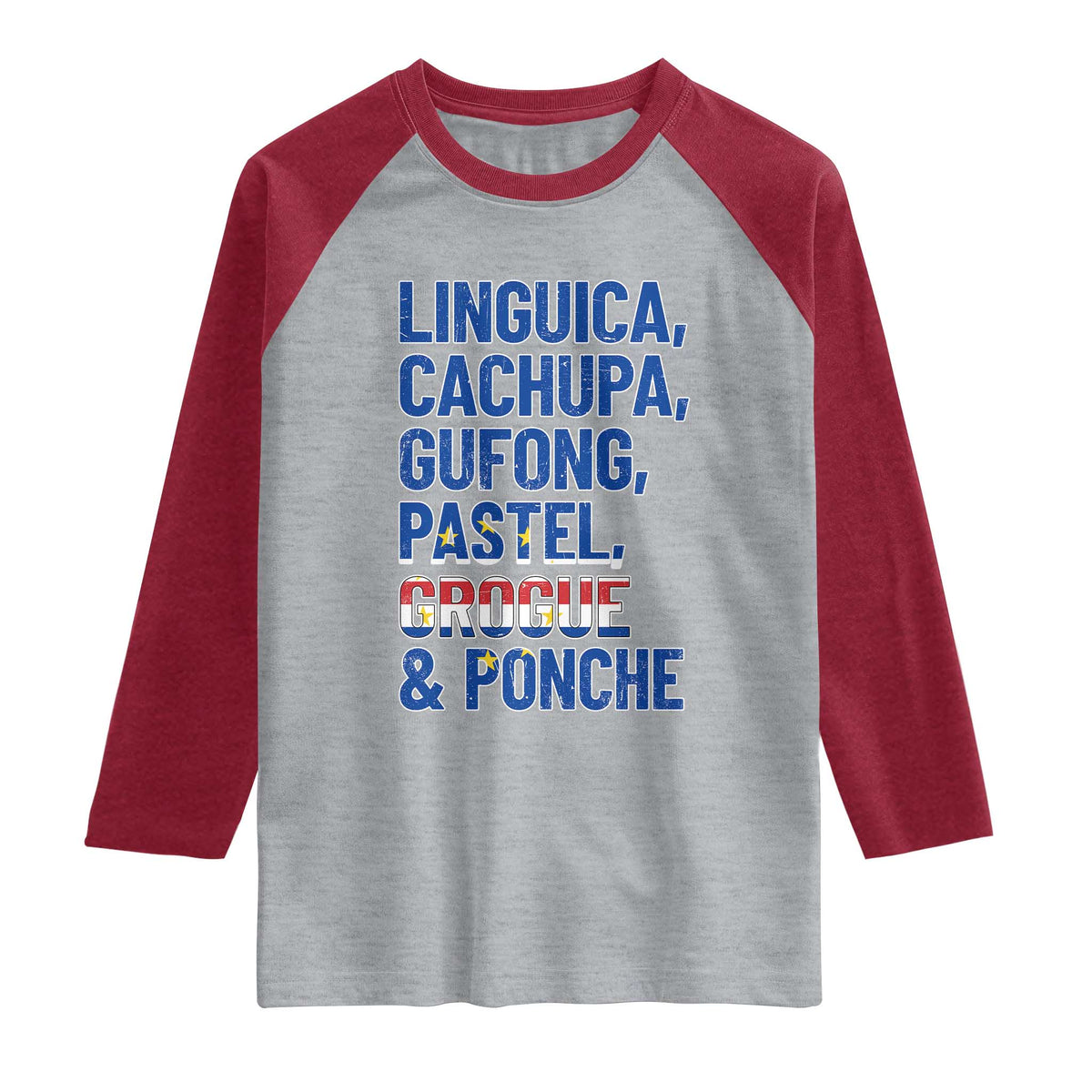 Cape Verde Traditional Food & Drinks List Raglan Shirt Cabo Verdean Cachupa Grogue Heritage Gift
