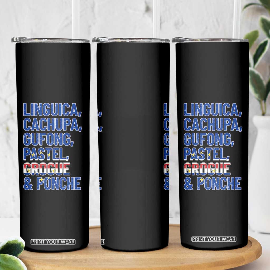 Cape Verde Traditional Food & Drinks List Skinny Tumbler Cabo Verdean Cachupa Grogue Heritage Gift TS02 Print Your Wear