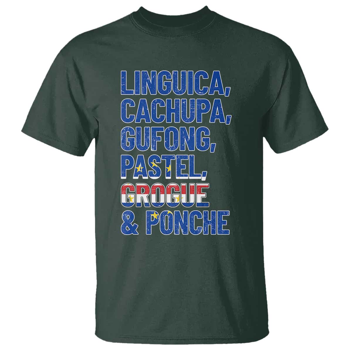 Cape Verde Traditional Food & Drinks List T Shirt Cabo Verdean Cachupa Grogue Heritage Gift
