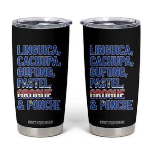 Cape Verde Traditional Food & Drinks List Tumbler Cup Cabo Verdean Cachupa Grogue Heritage Gift TS02 Black Print Your Wear