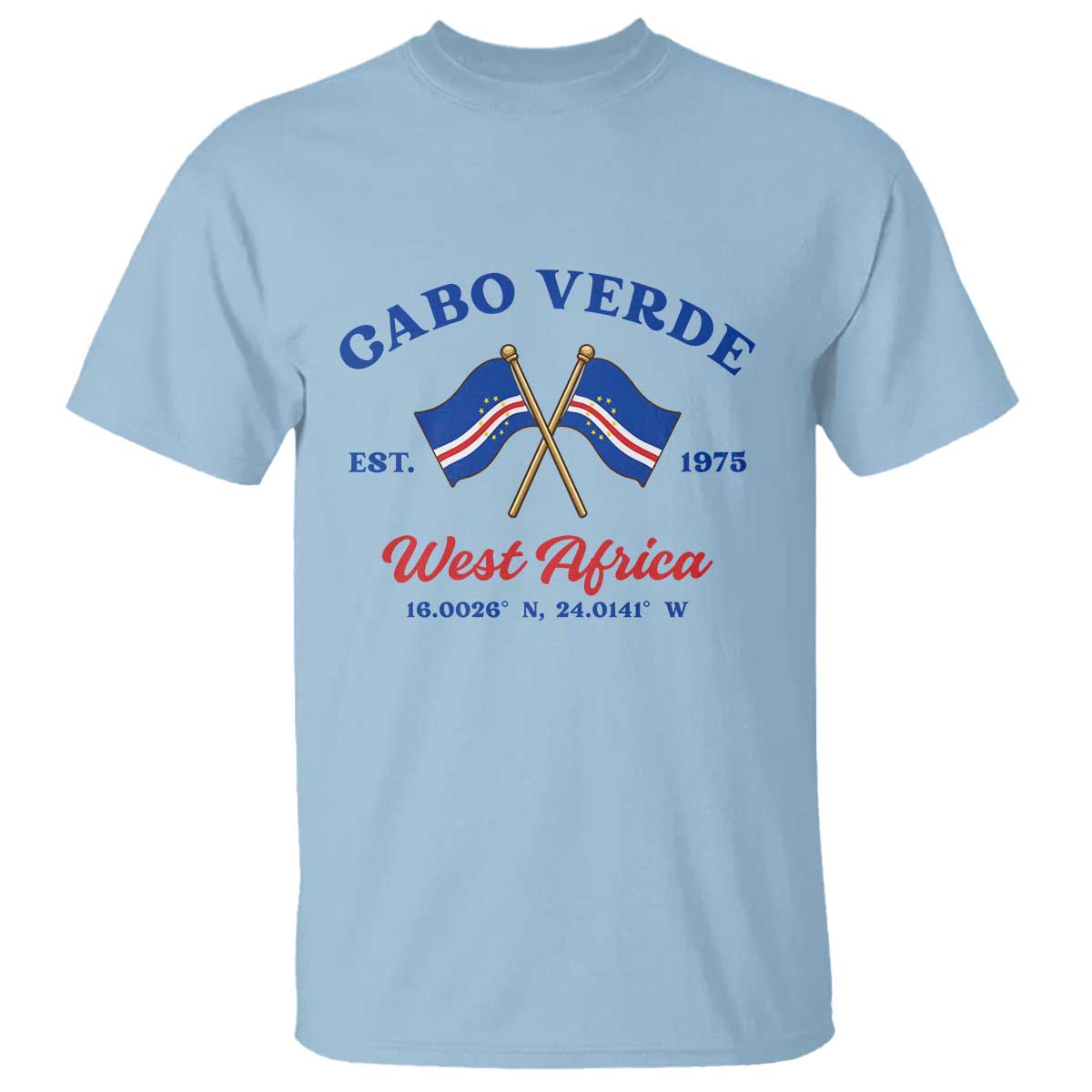 Cabo Verde West Africa Crossed Flags T Shirt Cape Verde Est 1975 Retro National Pride TS02 Light Blue Print Your Wear