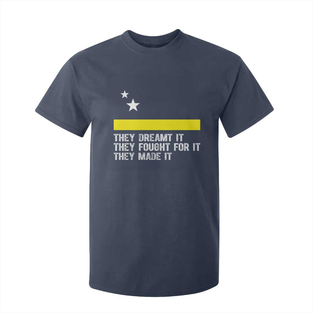 Curaçao Flag History Pride T Shirt For Kid They Dreamt Fought Made It