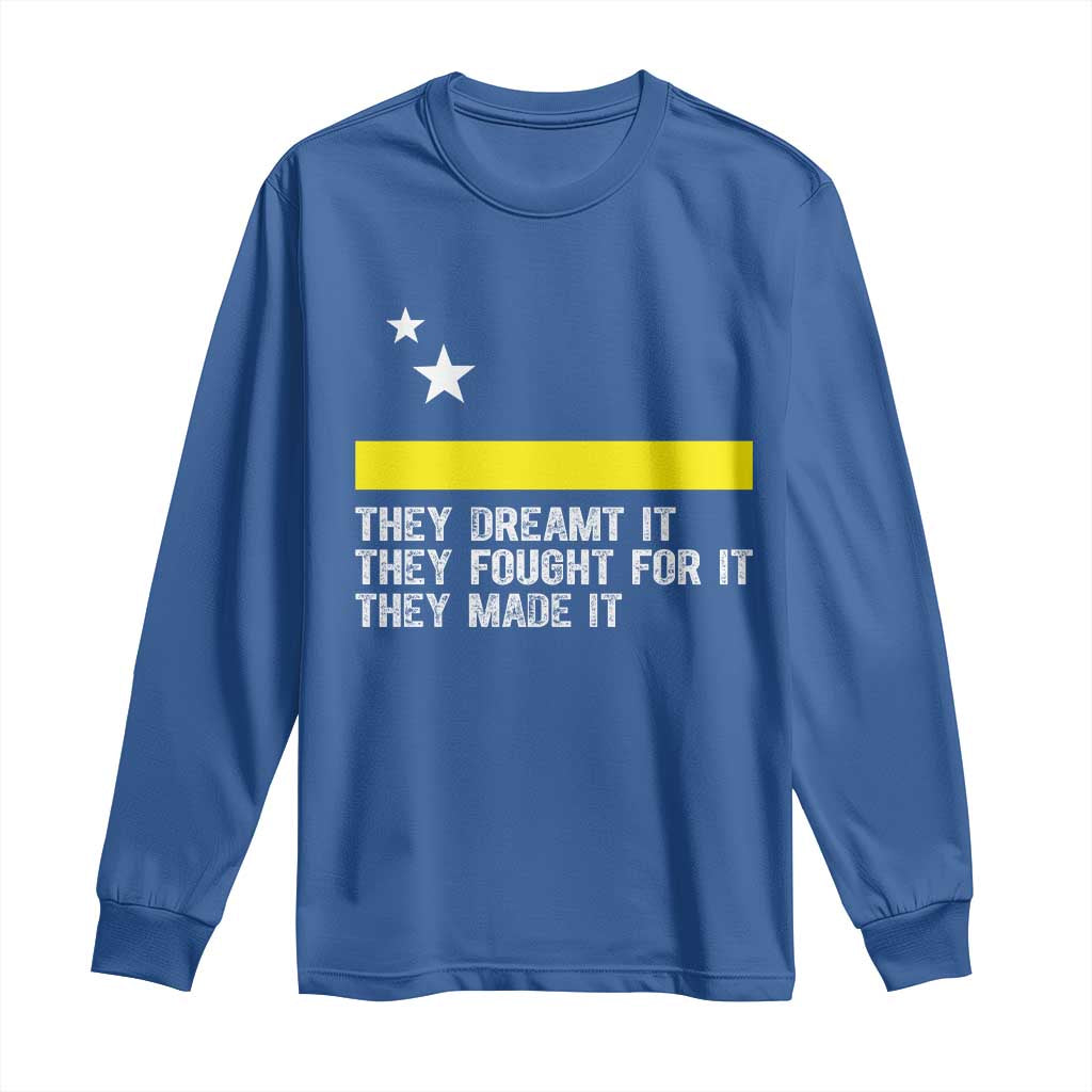 Curaçao Flag History Pride Long Sleeve Shirt They Dreamt Fought Made It TS02 Royal Blue Print Your Wear