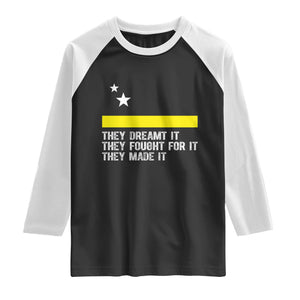 Curaçao Flag History Pride Raglan Shirt They Dreamt Fought Made It