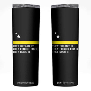 Curaçao Flag History Pride Skinny Tumbler They Dreamt Fought Made It