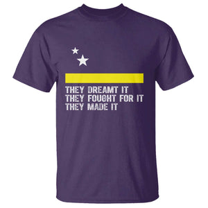 Curaçao Flag History Pride T Shirt They Dreamt Fought Made It