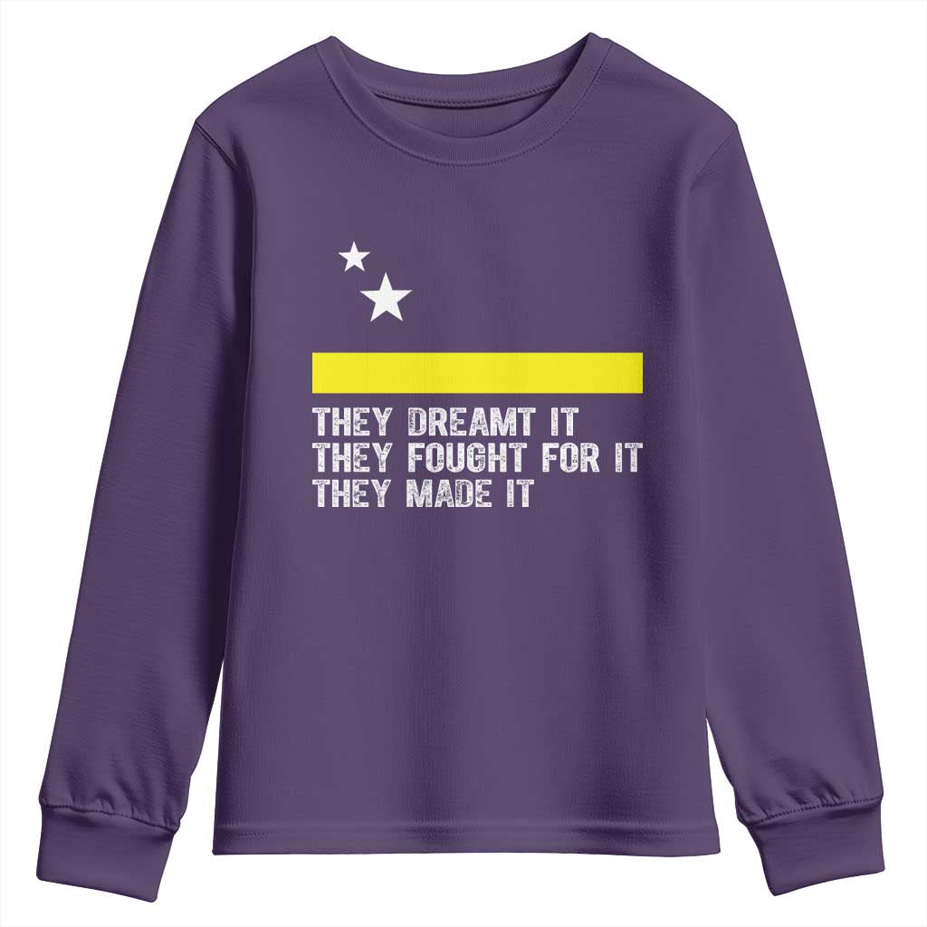 Curaçao Flag History Pride Youth Sweatshirt They Dreamt Fought Made It