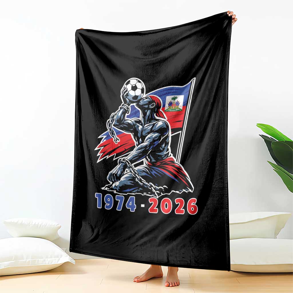 Haiti Soccer Tournament History 1974 to 2026 Throw Blanket Powerful Haitian Broken Chains National Flag Football Fans