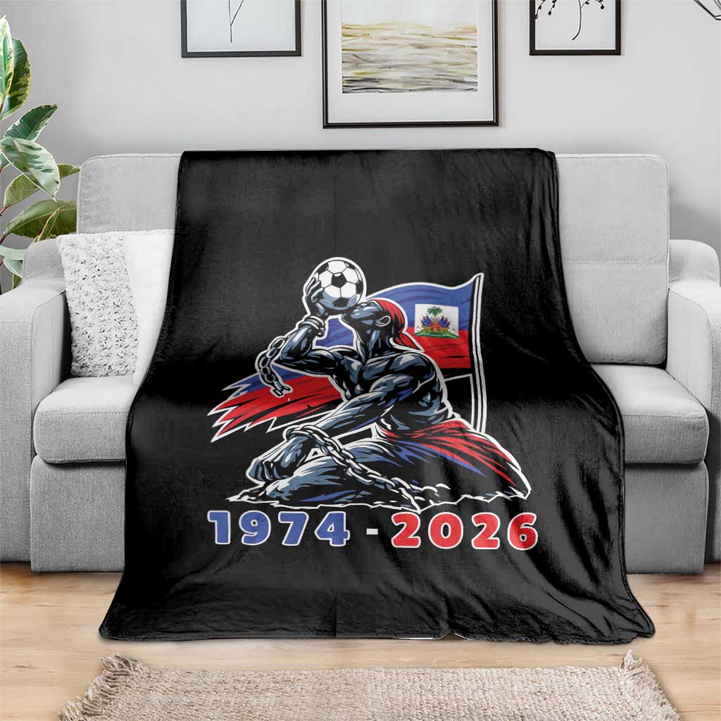 Haiti Soccer Tournament History 1974 to 2026 Throw Blanket Powerful Haitian Broken Chains National Flag Football Fans