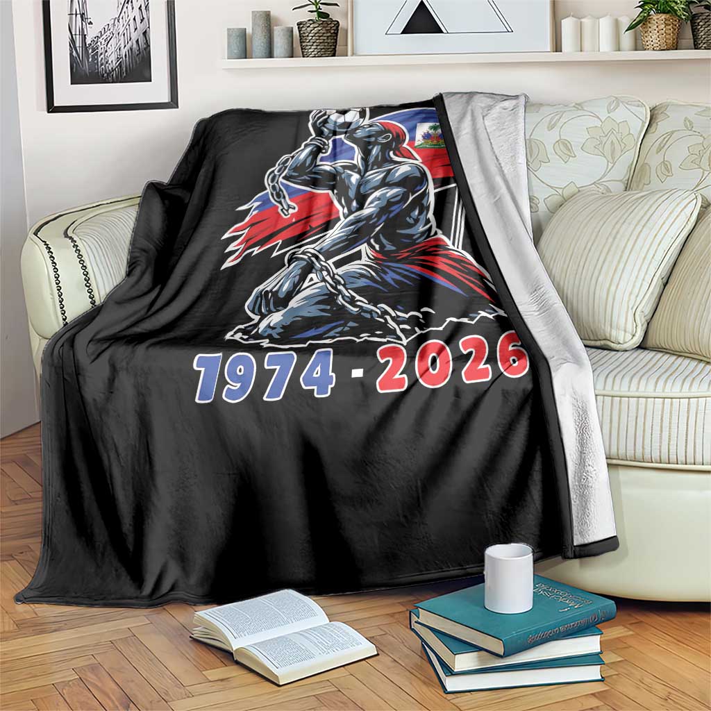 Haiti Soccer Tournament History 1974 to 2026 Throw Blanket Powerful Haitian Broken Chains National Flag Football Fans