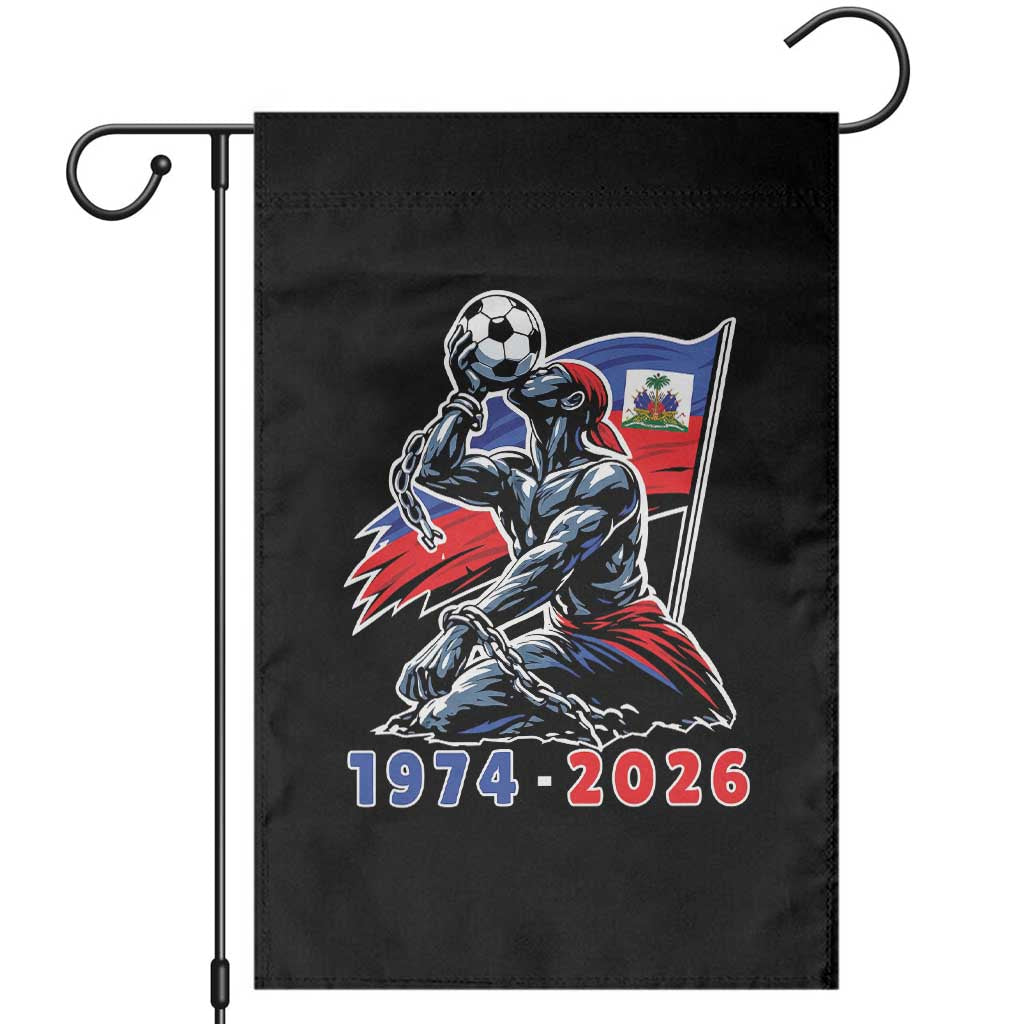 Haiti Soccer Tournament History 1974 to 2026 Garden Flag Powerful Haitian Broken Chains National Flag Football Fans TS02 Black Print Your Wear