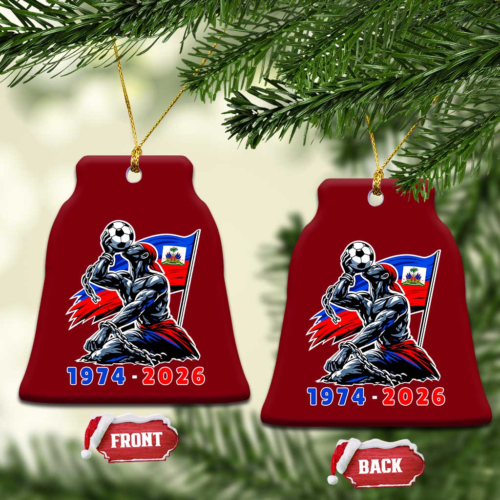 Haiti Soccer Tournament History 1974 to 2026 Ceramic Ornament Powerful Haitian Broken Chains National Flag Football Fans