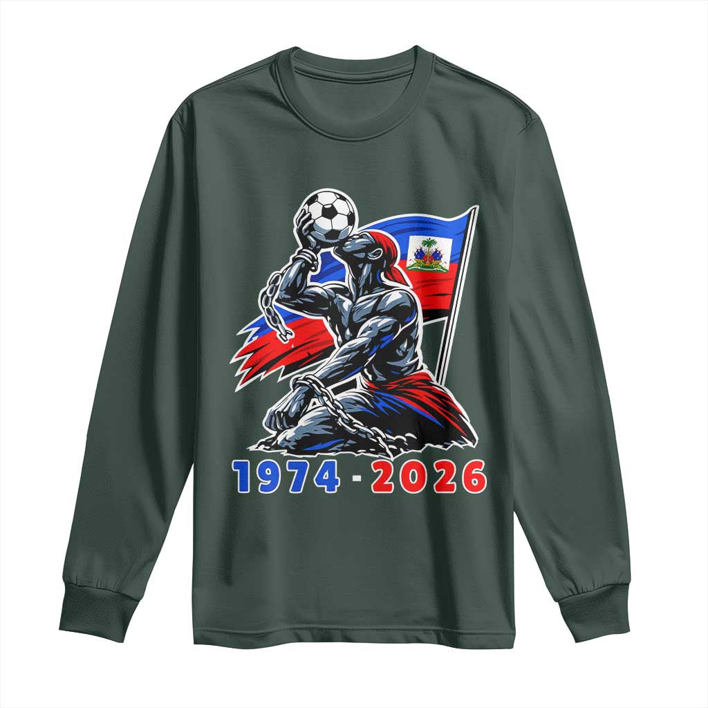 Haiti Soccer Tournament History 1974 to 2026 Long Sleeve Shirt Powerful Haitian Broken Chains National Flag Football Fans