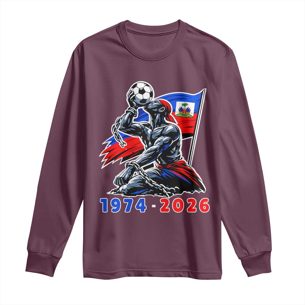Haiti Soccer Tournament History 1974 to 2026 Long Sleeve Shirt Powerful Haitian Broken Chains National Flag Football Fans