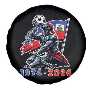 Haiti Soccer Tournament History 1974 to 2026 Spare Tire Cover Powerful Haitian Broken Chains National Flag Football Fans