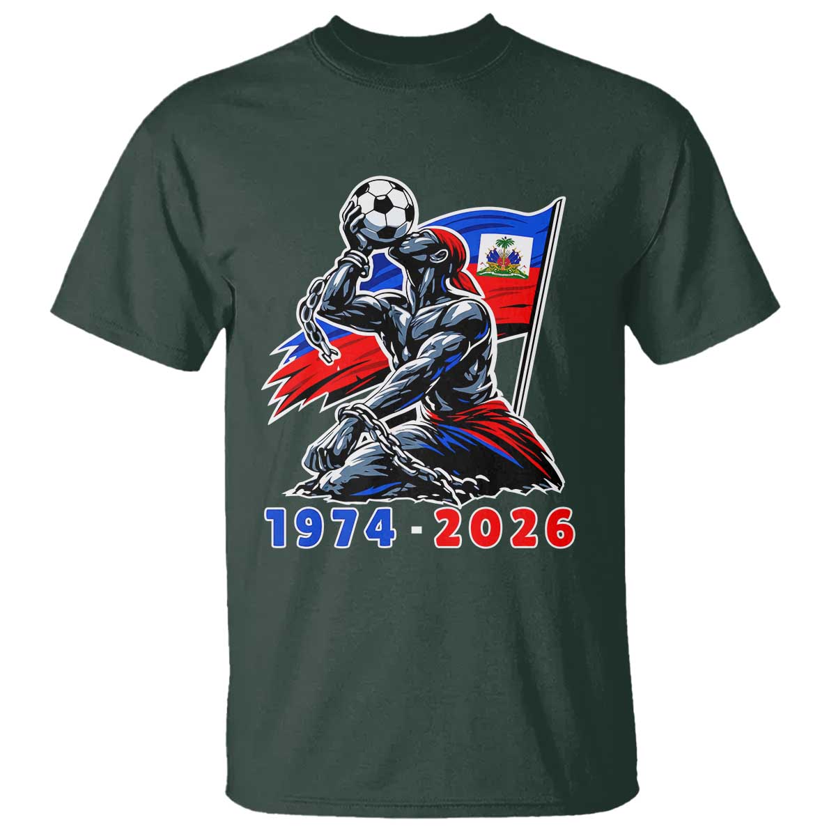 Haiti Soccer Tournament History 1974 to 2026 T Shirt Powerful Haitian Broken Chains National Flag Football Fans