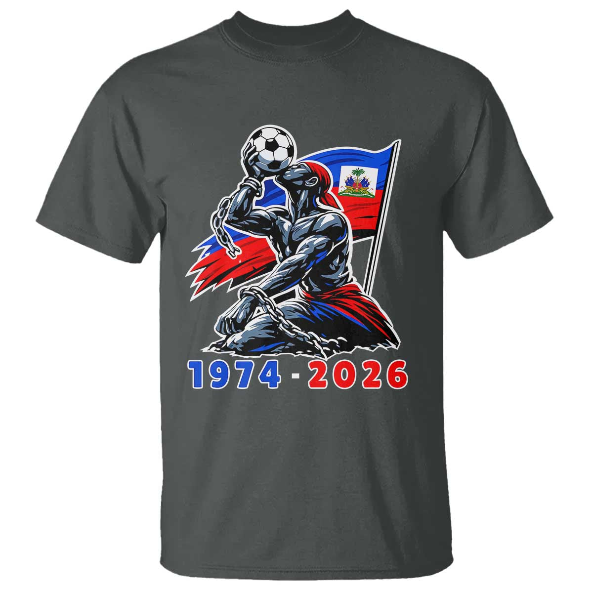 Haiti Soccer Tournament History 1974 to 2026 T Shirt Powerful Haitian Broken Chains National Flag Football Fans