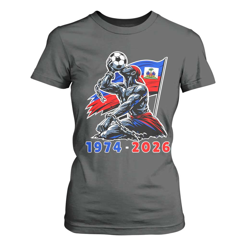 Haiti Soccer Tournament History 1974 to 2026 T Shirt For Women Powerful Haitian Broken Chains National Flag Football Fans