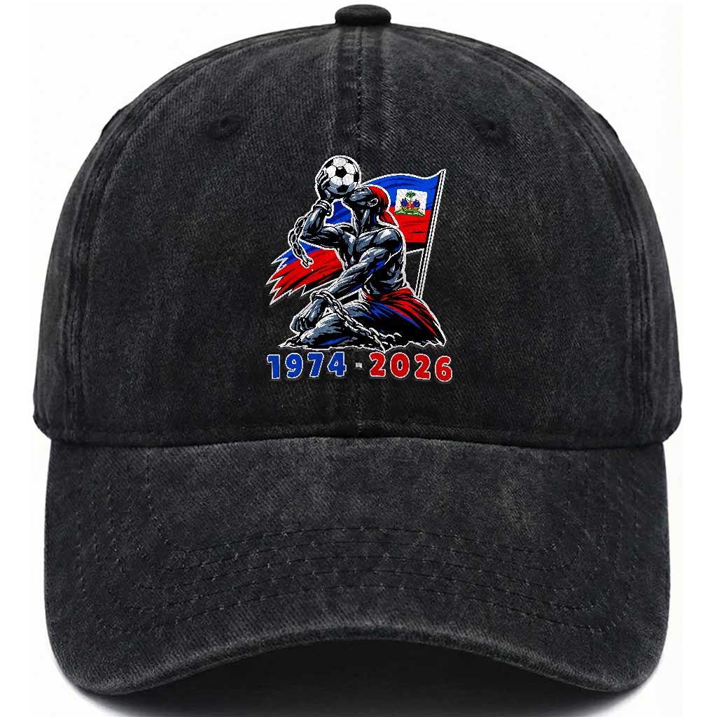Haiti Soccer Tournament History 1974 to 2026 Washed Cotton Baseball Cap Powerful Haitian Broken Chains National Flag Football Fans TS02 Print Your Wear