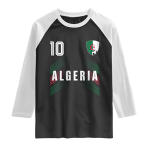 Algeria Soccer Sports Graphic Number 10 Jersey Style Raglan Shirt Proud Algerian Football Fans Game Day Maghreb Pride