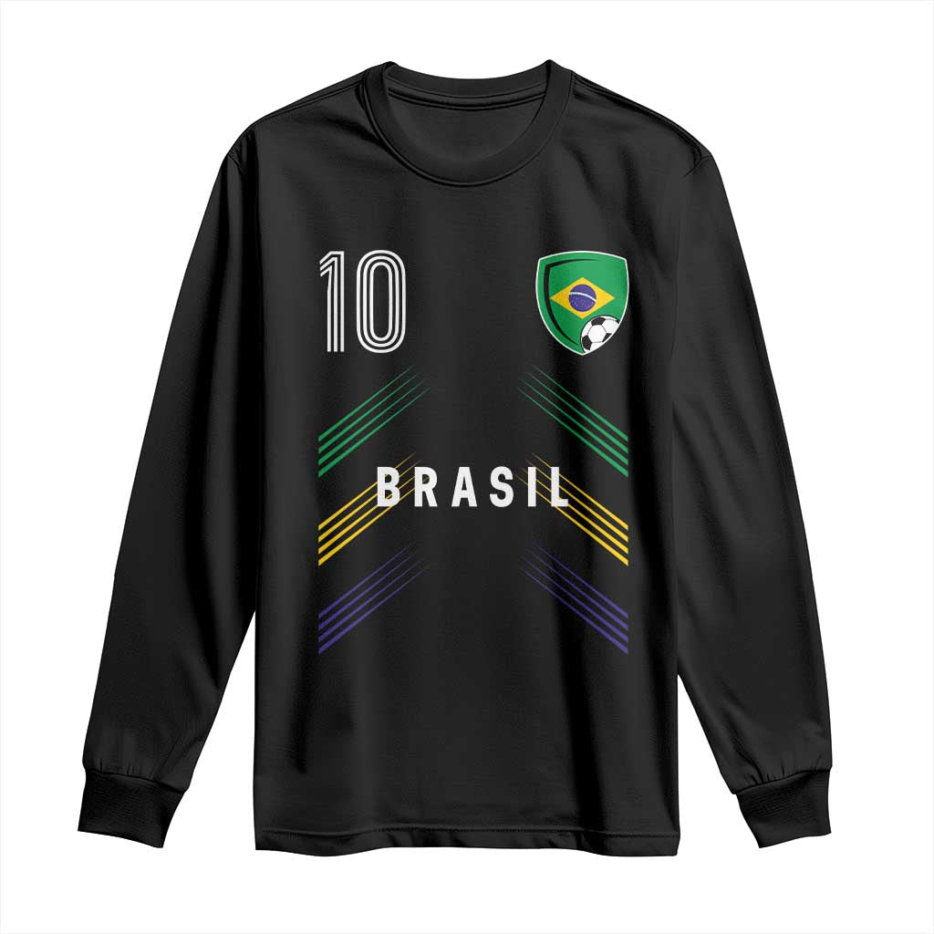 Brasil Number 10 Soccer Shield Graphic Jersey Style Long Sleeve Shirt Retro Futbol Football Fans Sports Lover TS02 Black Print Your Wear