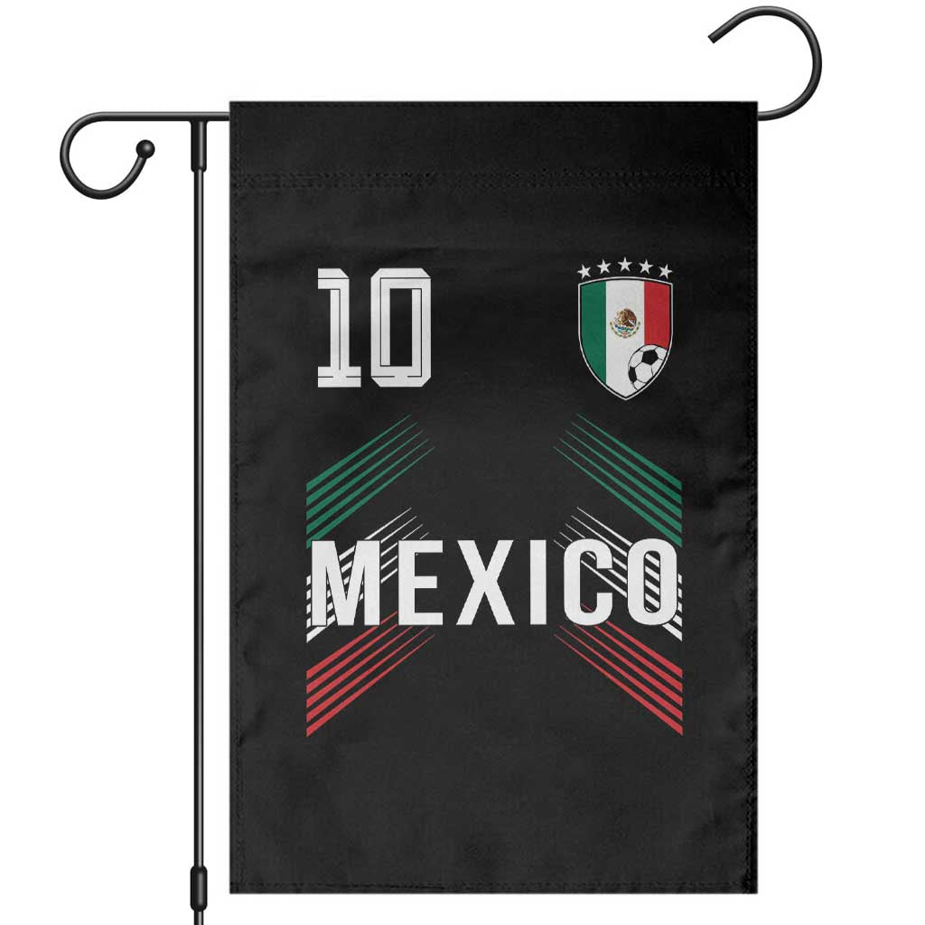 Mexico Soccer Sports Graphic Number 10 Jersey Style Garden Flag Proud Mexican Football Fans Game Day Pride TS02 Black Print Your Wear