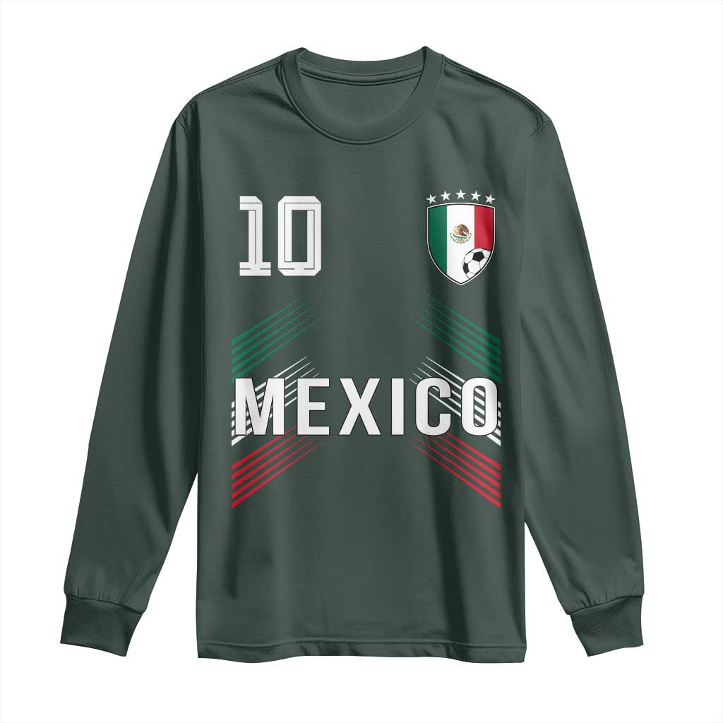 Mexico Soccer Sports Graphic Number 10 Jersey Style Long Sleeve Shirt Proud Mexican Football Fans Game Day Pride TS02 Dark Forest Green Print Your Wear