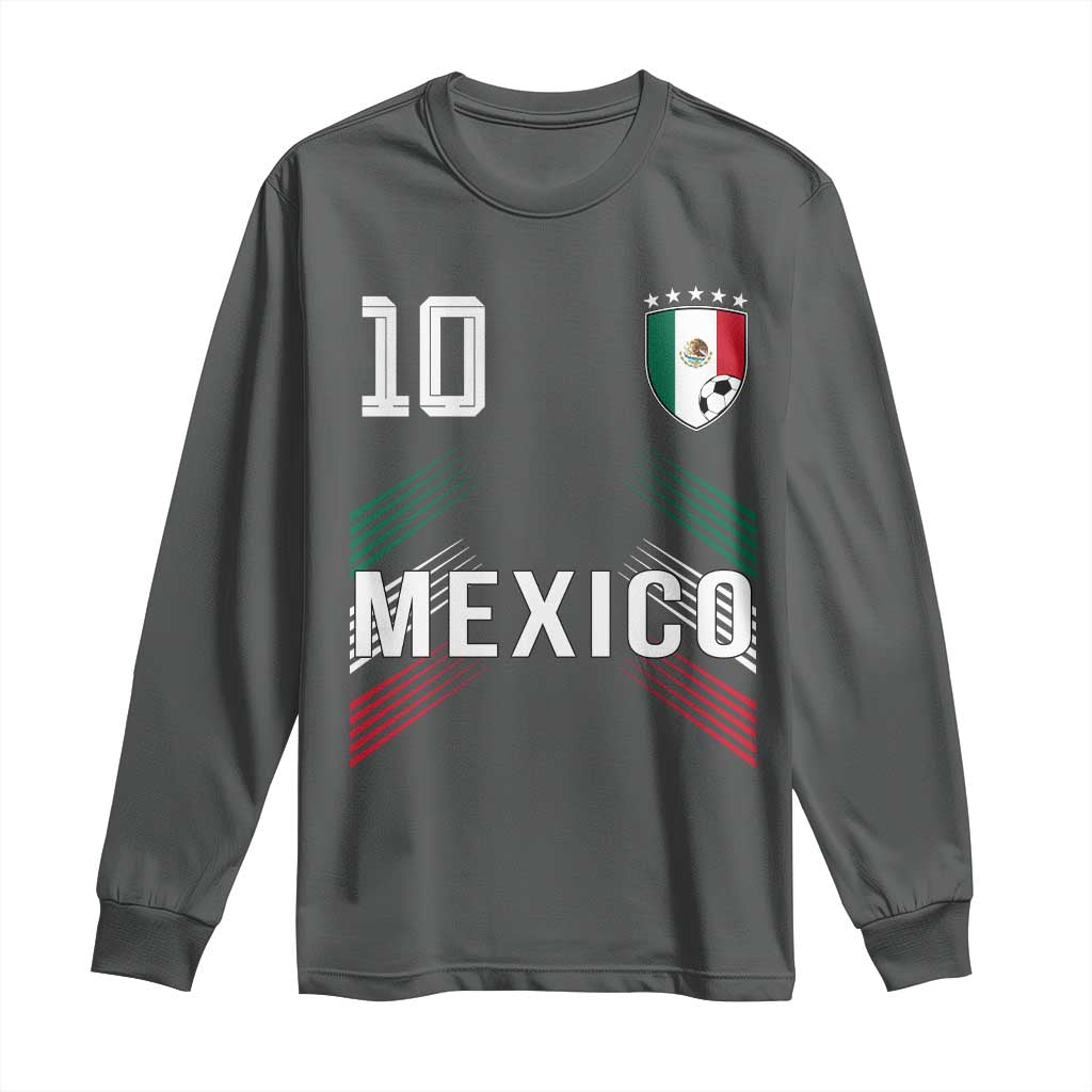 Mexico Soccer Sports Graphic Number 10 Jersey Style Long Sleeve Shirt Proud Mexican Football Fans Game Day Pride TS02 Dark Heather Print Your Wear