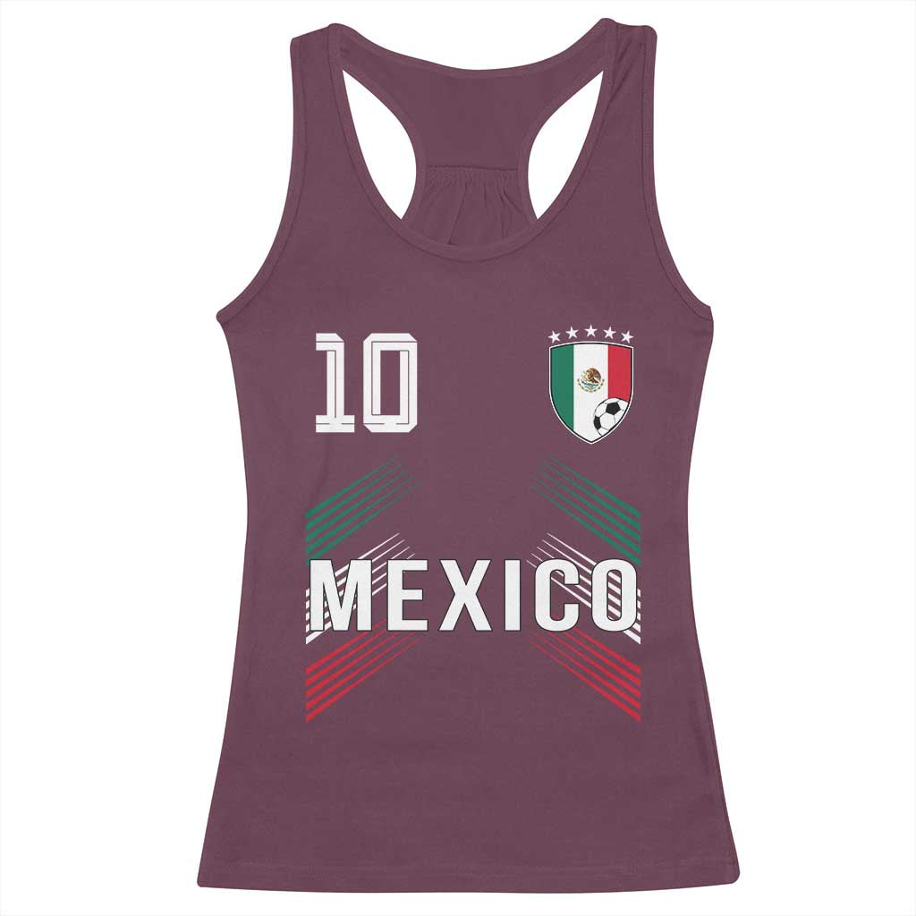 Mexico Soccer Sports Graphic Number 10 Jersey Style Racerback Tank Top Proud Mexican Football Fans Game Day Pride TS02 Maroon Print Your Wear