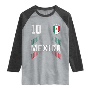 Mexico Soccer Sports Graphic Number 10 Jersey Style Raglan Shirt Proud Mexican Football Fans Game Day Pride TS02 Heather Gray Heather Charcoal Print Your Wear