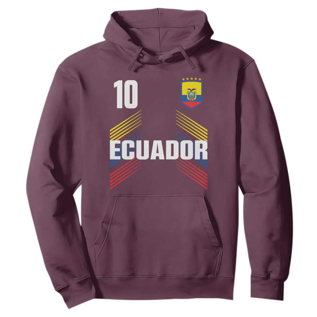 Ecuador Soccer Sports Graphic Number 10 Jersey Style Hoodie Proud Ecuadorian Football Fans Game Day Pride TS02 Maroon Print Your Wear