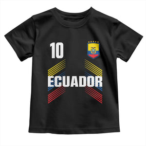 Ecuador Soccer Sports Graphic Number 10 Jersey Style Toddler T Shirt Proud Ecuadorian Football Fans Game Day Pride TS02 Black Print Your Wear