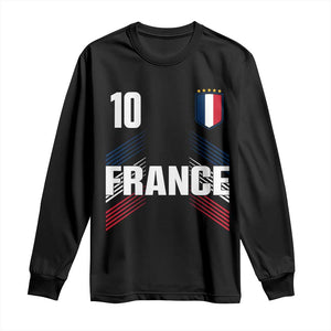 France Soccer Sports Graphic Number 10 Jersey Style Long Sleeve Shirt Proud French Football Fans Game Day Pride TS02 Black Print Your Wear