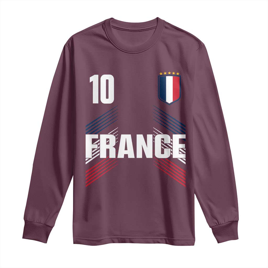 France Soccer Sports Graphic Number 10 Jersey Style Long Sleeve Shirt Proud French Football Fans Game Day Pride TS02 Maroon Print Your Wear