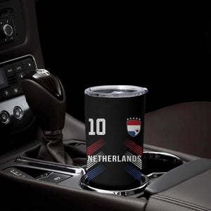 Netherlands Soccer Sports Graphic Number 10 Jersey Style Tumbler Cup Proud Nederlands Holland Football Fans Game Day Pride TS02 Print Your Wear