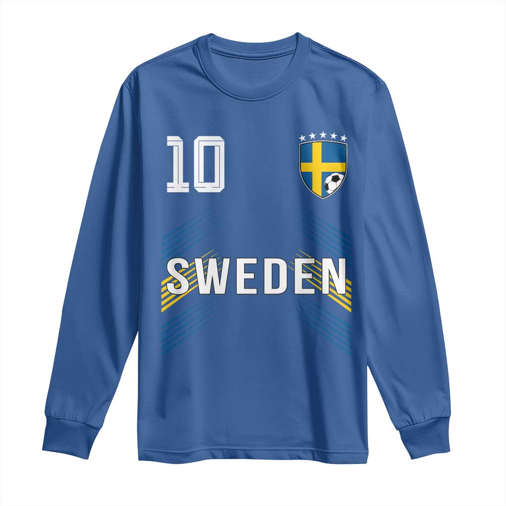 Sweden Soccer Sports Graphic Number 10 Jersey Style Long Sleeve Shirt Proud Swedish Football Fans Game Day Pride TS02 Royal Blue Print Your Wear