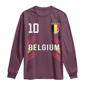 Belgium Soccer Sports Graphic Number 10 Jersey Style Long Sleeve Shirt Proud Belgian Football Fans Game Day Pride TS02 Maroon Print Your Wear