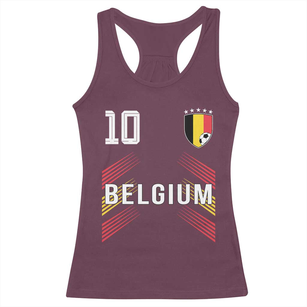 Belgium Soccer Sports Graphic Number 10 Jersey Style Racerback Tank Top Proud Belgian Football Fans Game Day Pride TS02 Maroon Print Your Wear
