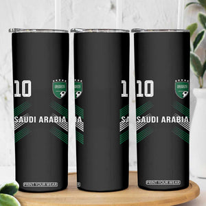 Saudi Arabia Soccer Sports Graphic Number 10 Jersey Style Skinny Tumbler Proud Saudi Football Fans Game Day Pride TS02 Print Your Wear