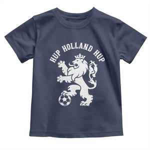 Hup Holland Hup Netherlands Crowned Lion Rampant Playing Football Graphic Toddler T Shirt Nederlands Coat of Arms Inspo Dutch Soccer Fans