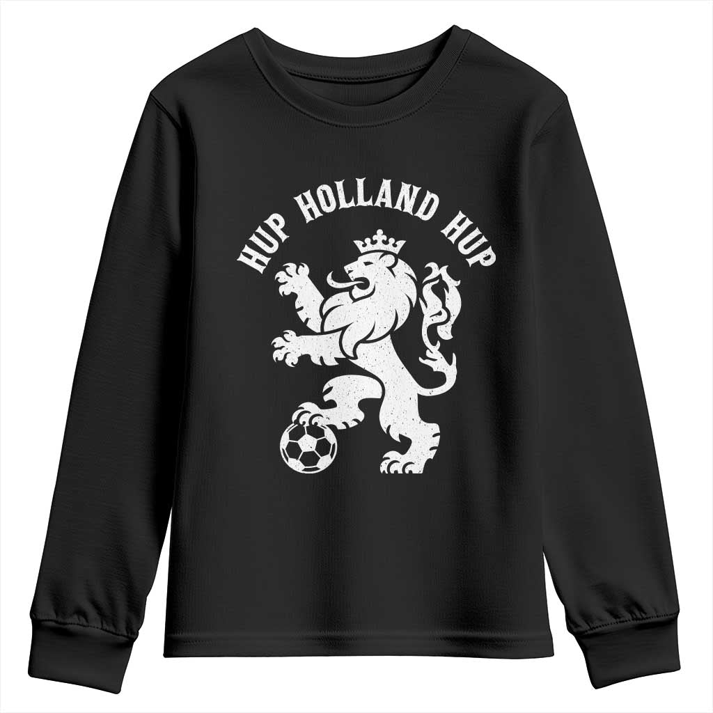 Hup Holland Hup Netherlands Crowned Lion Rampant Playing Football Graphic Youth Sweatshirt Nederlands Coat of Arms Inspo Dutch Soccer Fans