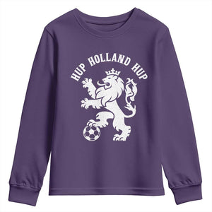 Hup Holland Hup Netherlands Crowned Lion Rampant Playing Football Graphic Youth Sweatshirt Nederlands Coat of Arms Inspo Dutch Soccer Fans