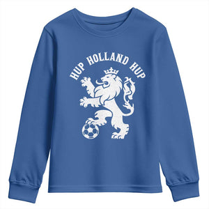 Hup Holland Hup Netherlands Crowned Lion Rampant Playing Football Graphic Youth Sweatshirt Nederlands Coat of Arms Inspo Dutch Soccer Fans