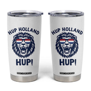 Hup Holland Hup Lion Netherlands Flag Tumbler Cup Nederlands Dutch Pride Soccer Fans