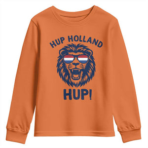 Hup Holland Hup Lion Netherlands Flag Youth Sweatshirt Nederlands Dutch Pride Soccer Fans