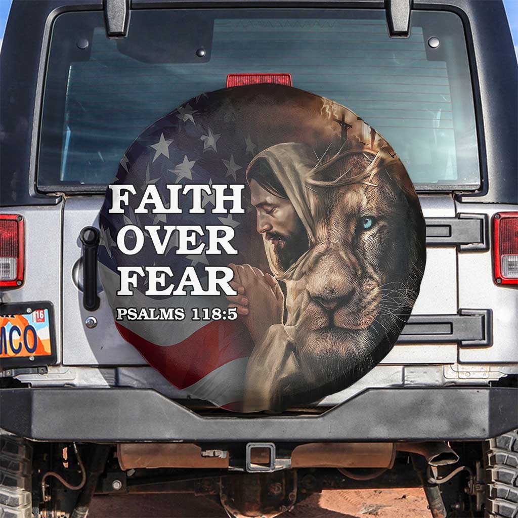 Faith Over Fear Psalm 118:5 Christian Patriotic Spare Tire Cover Jesus Lion Cross American Flag TS02 No hole Multicolor Print Your Wear
