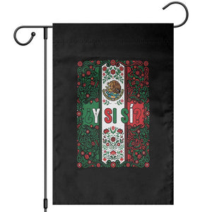 Y Si Si Mexican Flag Floral Folk Art Garden Flag Viva Mexico Pride for Soccer Football Fans TS02 Black Print Your Wear