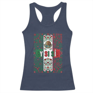 Y Si Si Mexican Flag Floral Folk Art Racerback Tank Top Viva Mexico Pride for Soccer Football Fans TS02 Navy Print Your Wear